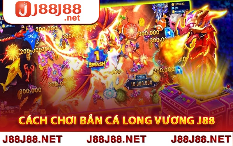 Cách chơi bắn cá long vương J88