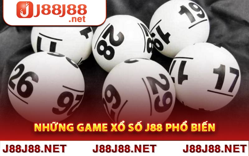 Những game xổ số J88 phổ biến