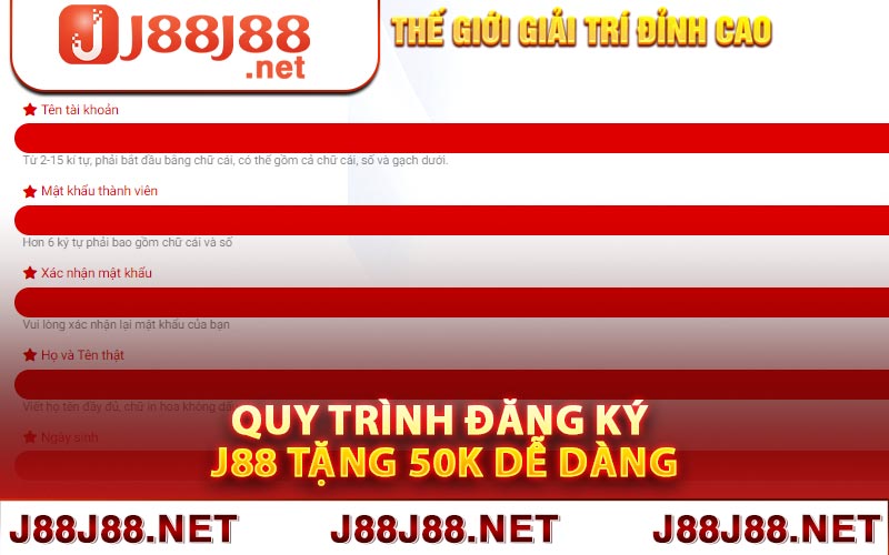 Quy trình đăng ký J88 tặng 50k dễ dàng