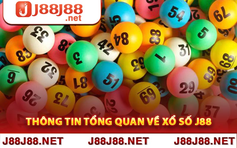 Thông tin tổng quan về xổ số J88