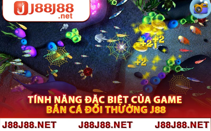 Tính năng đặc biệt của game bắn cá đổi thưởng J88