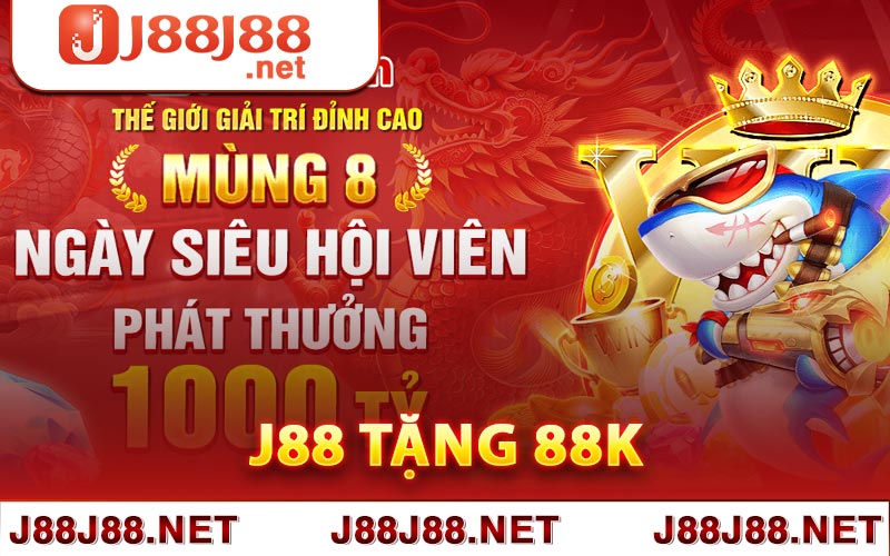 Ưu đãi J88 tặng 88k